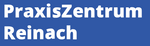 PraxisZentrum Reinach
