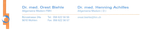 Dres. med. Orest Biehle, H. Achiles Ärzte Allgemeine Medizin FMH