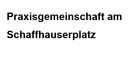 Praxisgemeinschaft am Schaffhauserplatz